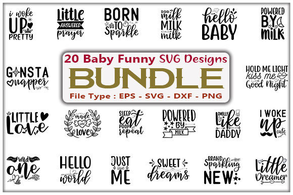 Baby Funny Quotes Design Bundle for Graphics and Crafts