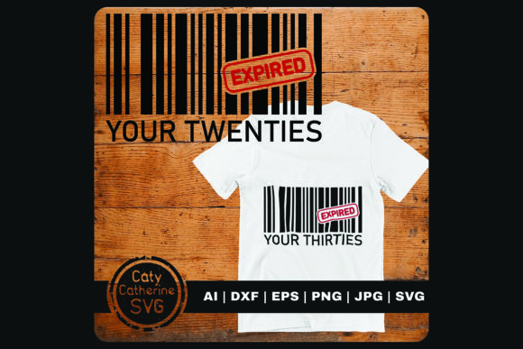 Bar Code 30th Birthday 20s Expired Graphics for Crafts