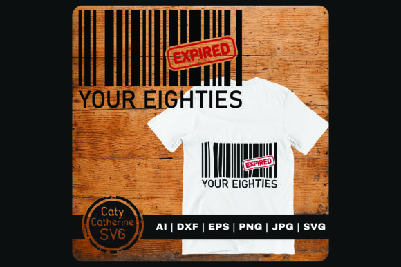 Bar Code 90th Birthday 80s Expired: A Smart Graphics Choice for Crafts