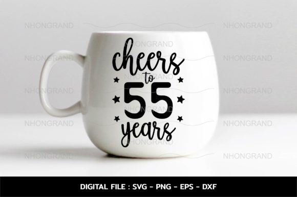 Cheers to 55years Anniversary Graphics for Crafts