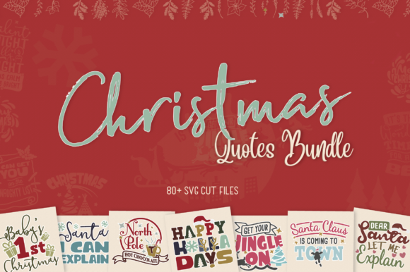 Christmas Quotes Phrases Bundle: Premium Graphics for Crafts & Content