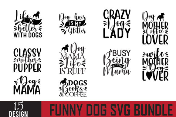 Funny Dog Quotes Designs Bundle Graphics and Crafts Review