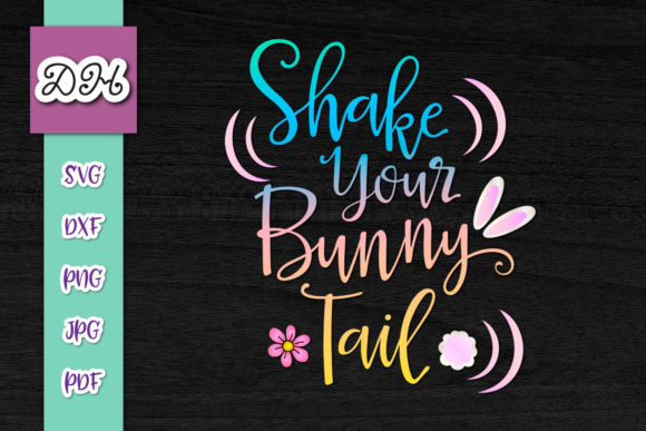 Shake Your Bunny Tail Funny Happy Easter Graphics and Crafts Review